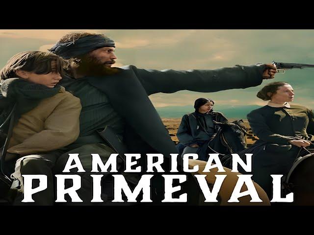 American Primeval Full Movie Review | Taylor Kitsch, Tokala Black Elk, Alex Fine