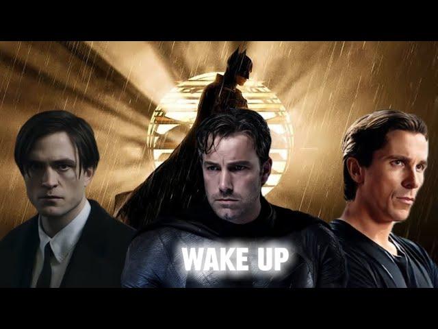 Batman | Wake up edit