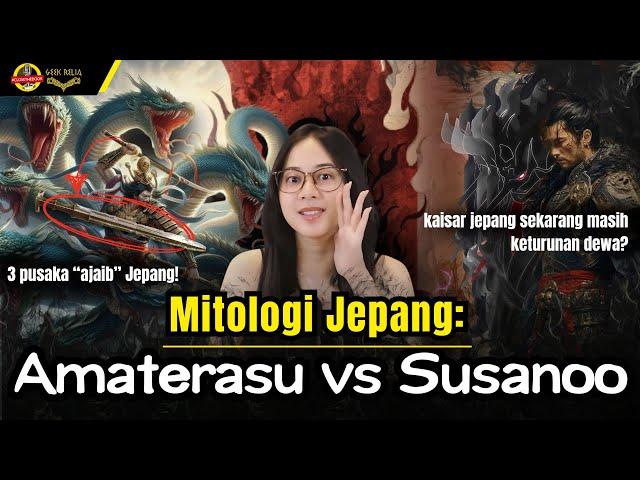 Mitologi Jepang: AMATERASU vs SUSANOO