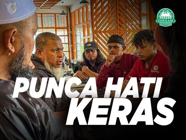 Punca Hati Keras