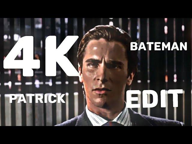 Patrick Bateman 4K edit (clips from @Mezo-Edits)