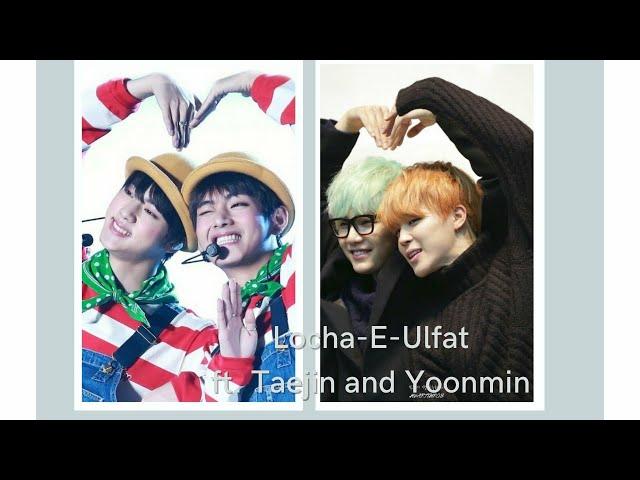 Locha-E-Ulfat Ft. taejin and Yoonmin Hindi song mix #btshindimix #taejin #yoonmin