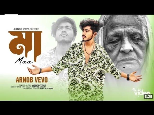 Arnob Vevo || Ma || IT || Bangla Sad Rap Song || BanglaMusic Video