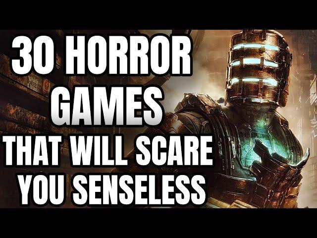 30 Best Horror Games of All Time That Will Scare You Senseless [2023 Edition]