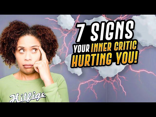 7 Ways Your Inner Critic Makes You Hostile Toward Yourself