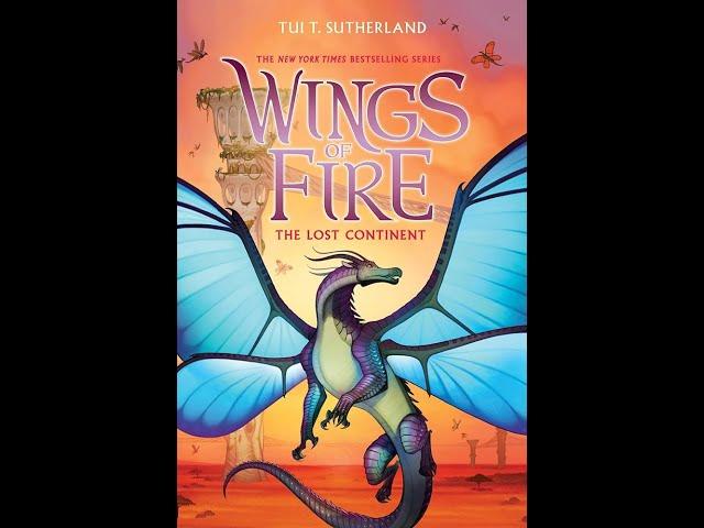 Wing of Fire 11 | The Lost Continent | Full Audiobook | [FIXED AUDIO]