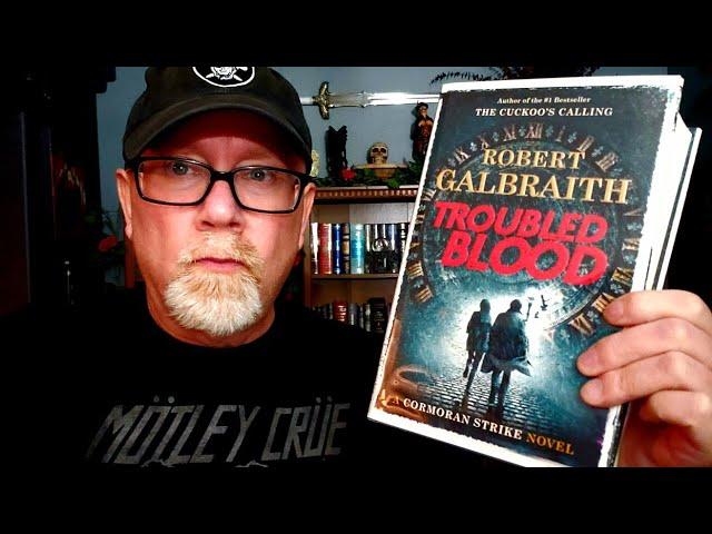 TROUBLED BLOOD / Robert Galbraith / Book Review / Brian Lee Durfee (spoiler free)