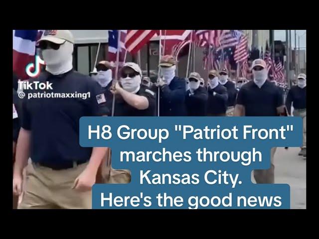 H8 Group "Patriot Front" Marches in Kansas City, MO. Here's the good news.
