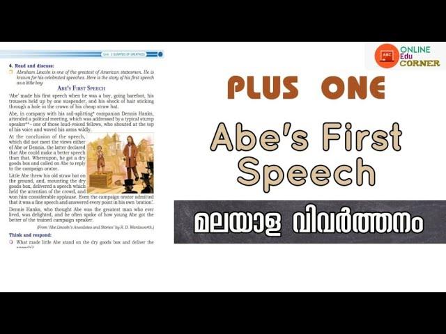 Abe's First Speech| Plus one english| Unit 1|Glimpses of Greatness| Part 2| Malayalam Explanation