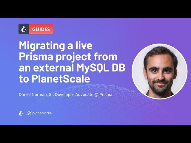 Going Fully Serverless: migrating a live Prisma project from MySQL to PlanetScale with zero downtime