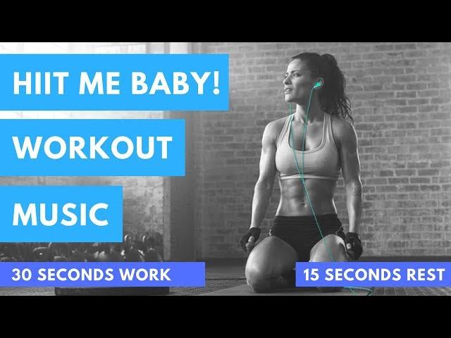 HIIT MUSIC - PASSION | HIIT 30 sec. WORK / 15 sec. REST