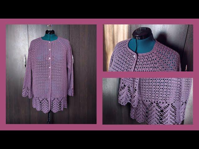 Кардиган крючком с ажурной каймой.Реглан сверху.Подробный МК.