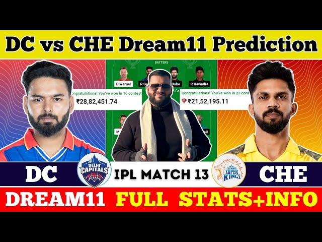 DC vs CHE Dream11 Prediction|DC vs CSK Dream11 Prediction|DC vs CHE Dream11 Team|