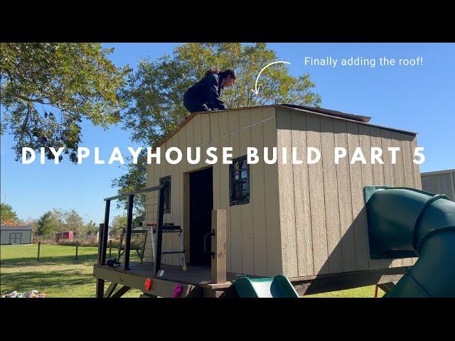 DIY OUTDOOR PLAYGROUND | DIY ELEVATED OUTDOOR PLAYHOUSE | PLAYHOUSE PART 5