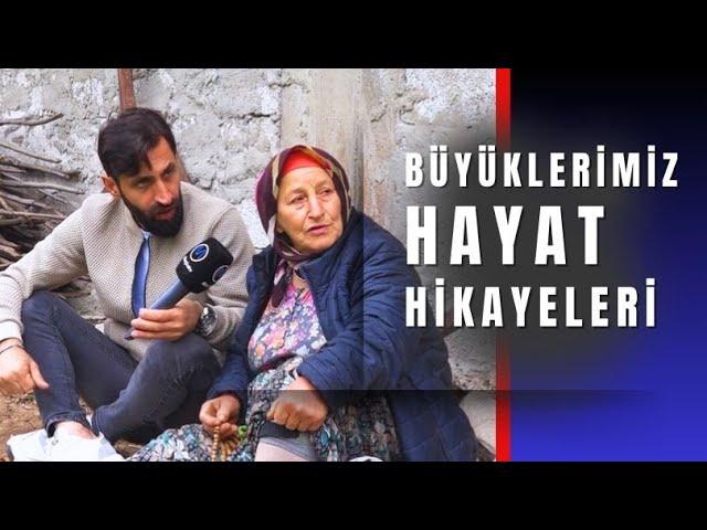 Maçka Galyanlı teyzemizin köy hayatı