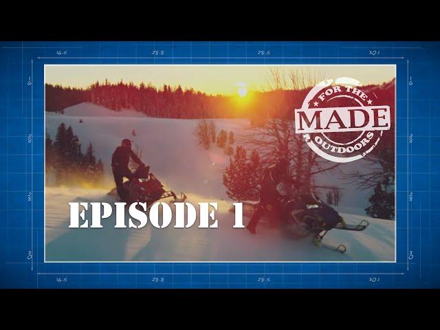 Made for the Outdoors (2020) Episode 1: Polaris Snowmobile