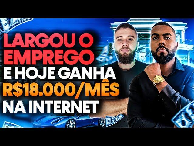 NA INTERNET ELE GANHA POR MÊS O QUE NÃO GANHAVA EM 1 ANO | COMO GANHAR DINHEIRO NA INTERNET