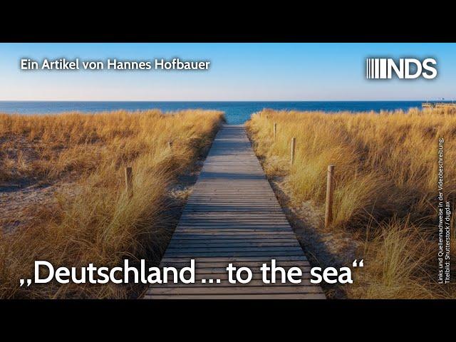 „Deutschland … to the sea“ | Hannes Hofbauer | NDS-Podcast