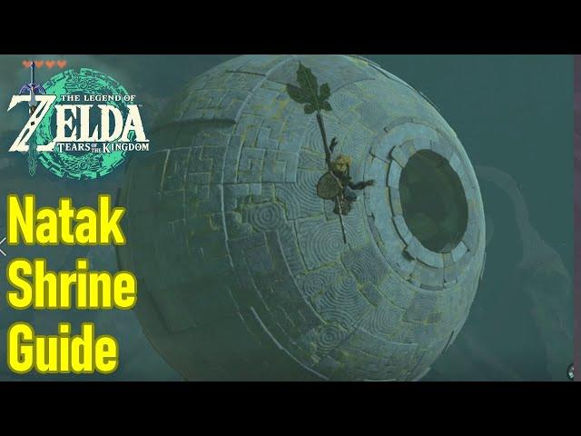 Zelda Tears of the Kingdom Natak shrine guide / walkthrough