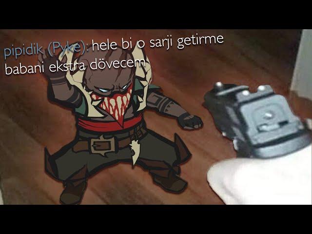 PYKE.mp4 (TÜRKÇE)