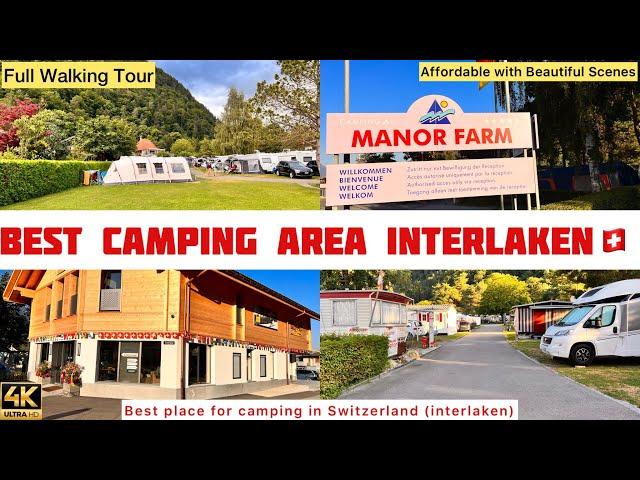 Best Camping Area Walking Tour Interlaken Switzerland  (Manor Camping Farm)  - 4K