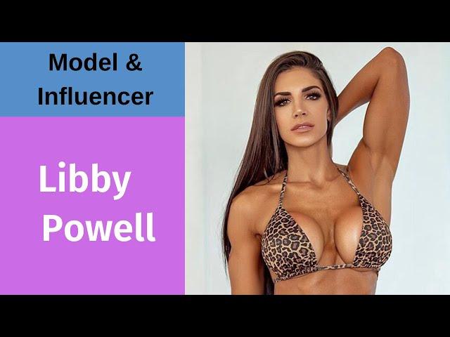 Libby Powell - The Perfect Model and Fashion Influencer | Biography