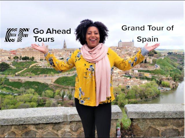 Go Ahead Tours Review - Grand Tour of Spain