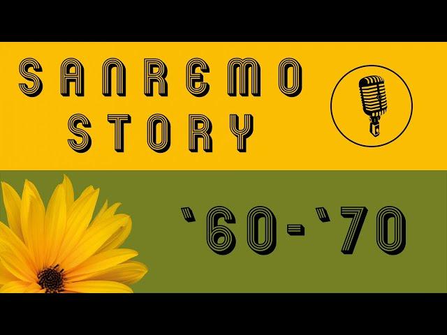 Sanremo anni '60 / '70 - Le canzoni in gara al Festival | Best Italian Music Festival Songs