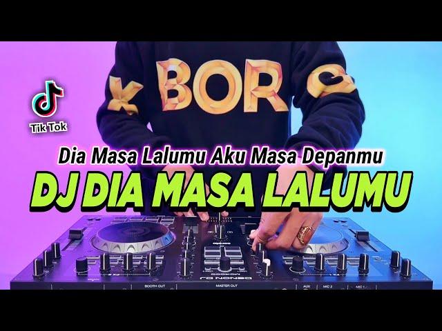 DJ DIA MASA LALUMU AKU MASA DEPANMU REMIX FULL BASS VIRAL TIKTOK TERBARU 2024