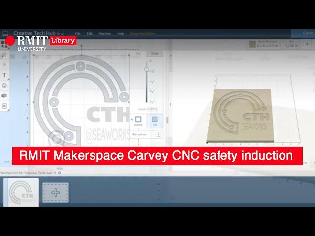 RMIT Makerspace Carvey CNC safety induction