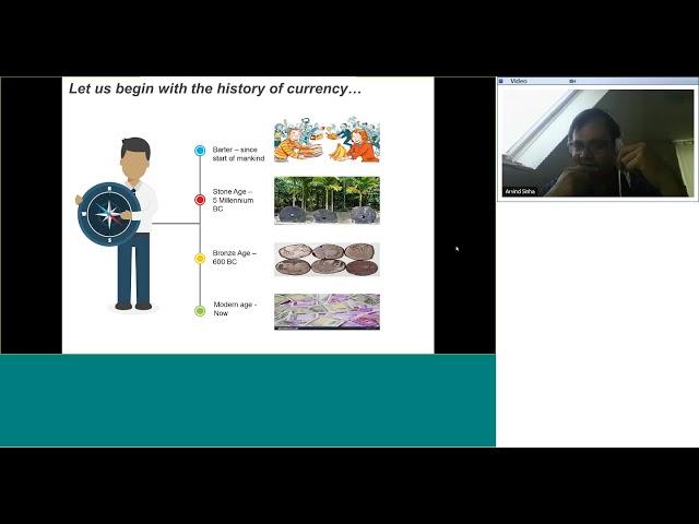 Webinar on The future of Cryptocurrencies bitcoin by Arvind Sinha, EGMP 2006 on 07-04-2018