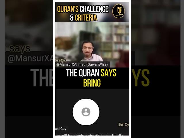 Quran's Challenge & Criteria I Mansur