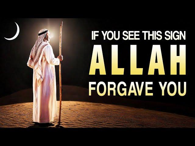 1 SIGN FROM ALLAH HE FORGAVE YOU