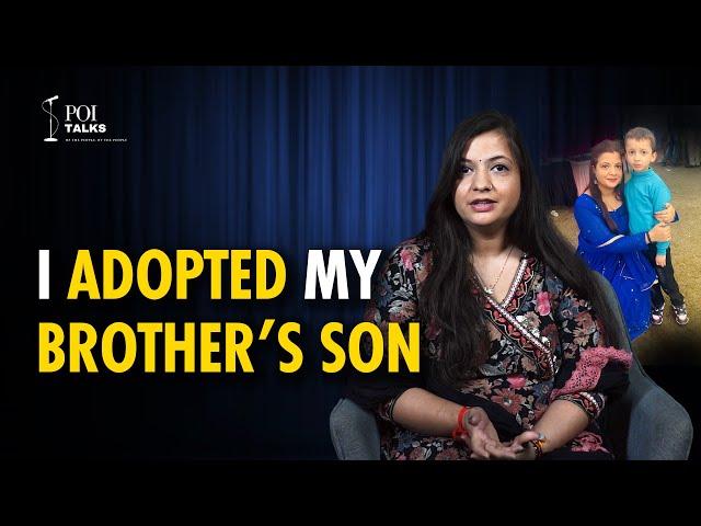 My journey of adopting my nephew | Muskan Sharma | POI Talks