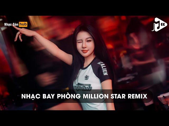 NONSTOP NHẠC BAY PHÒNG CĂNG ĐÉT 2025 - MILLION STAR REMIX TIKTOK (TINO REMIX) - VINAHOUSE BAY PHÒNG