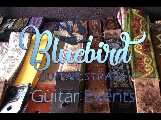 Bluebird guitar Straps - Meet with us at the guitar events