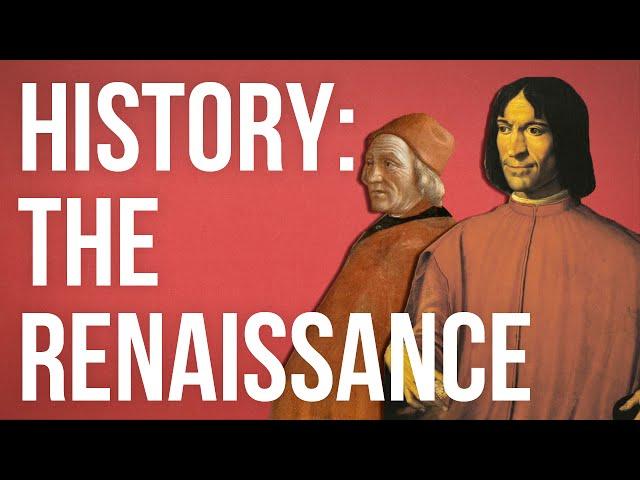 HISTORY OF IDEAS - The Renaissance