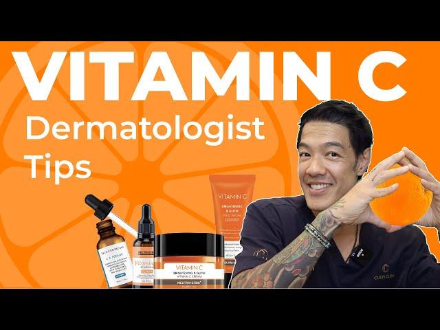 How to use Vitamin C like a Dermatologist | Dr Davin Lim