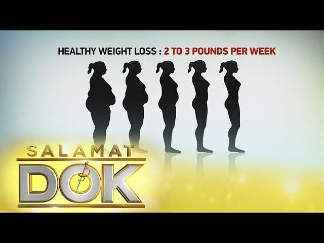 Salamat Dok: Healthy weight loss