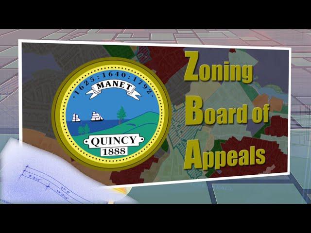 LIVE: Quincy Zoning Board of Appeals: November 26, 2024