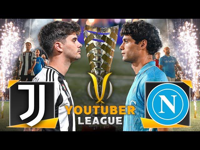 JUVENTUS - NAPOLI ️ YOUTUBER LEAGUE ► LA FINALISSIMA | 23/24