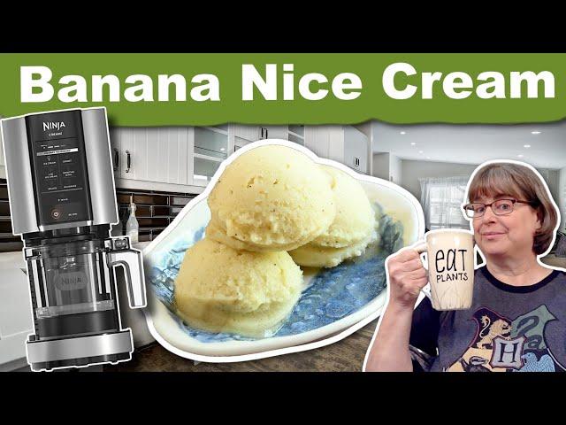 Easy Banana Nice Cream in Your Ninja Creami - No Sugar or Dairy!