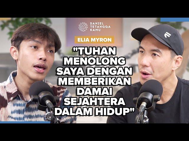 Menyentuh Hati! Perjalan Elia Myron untuk Melayani Tuhan - Daniel Tetangga Kamu