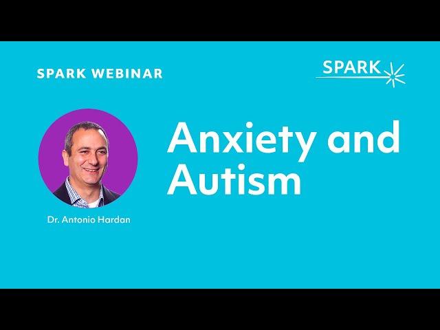 Anxiety and Autism