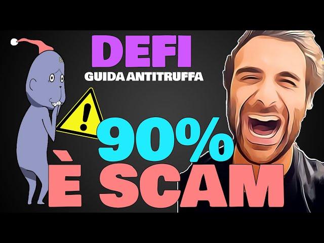 DeFi (Decentralized Finance) how to avoid SCAMs! COMPLETE GUIDE