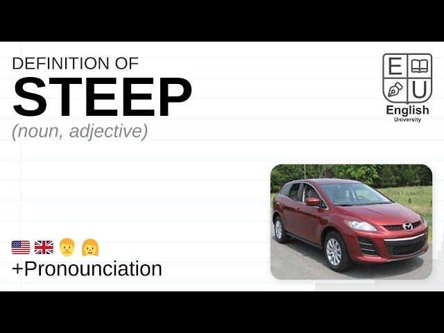 STEEP meaning, definition & pronunciation | What is STEEP? | How to say STEEP