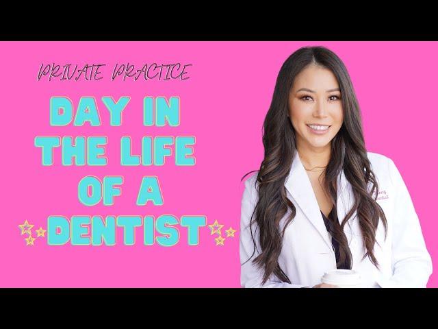 Cosmetic Dentist Day in the Life 2023 | JOYCETHEDENTIST