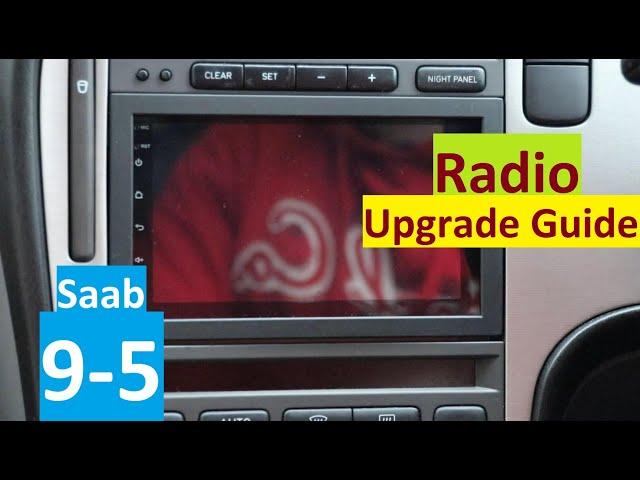 Saab 9-5 Aftermarket Radio Install Guide - Shown with Teyes CC2 Plus Android Head Unit