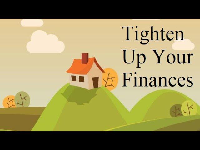 Tighten Up the Household Finances
