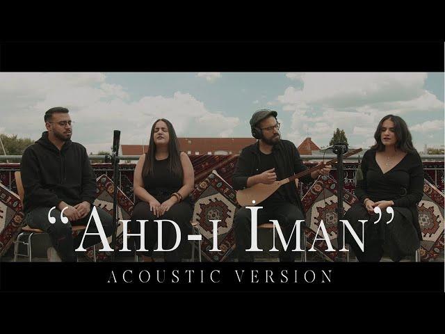 MEŞK - "Ahd-ı İman" | Acoustic version